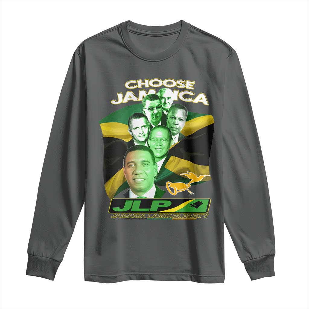 Choose Jamaica JLP Supporter Long Sleeve Shirt Patriotic Leaders Jamaica Jamaica Labor Party Politics - Wonder Print Shop