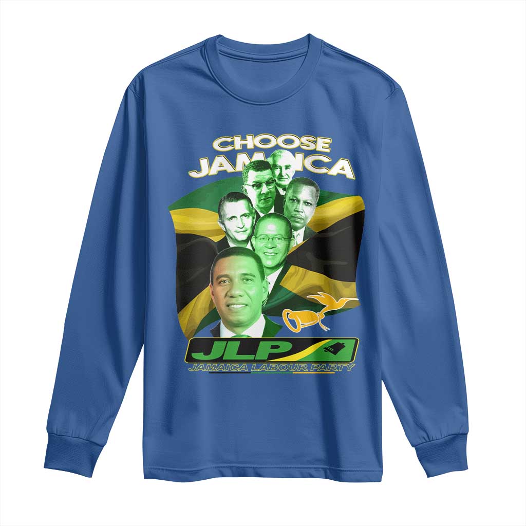 Choose Jamaica JLP Supporter Long Sleeve Shirt Patriotic Leaders Jamaica Jamaica Labor Party Politics - Wonder Print Shop