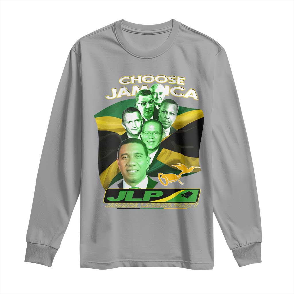 Choose Jamaica JLP Supporter Long Sleeve Shirt Patriotic Leaders Jamaica Jamaica Labor Party Politics - Wonder Print Shop