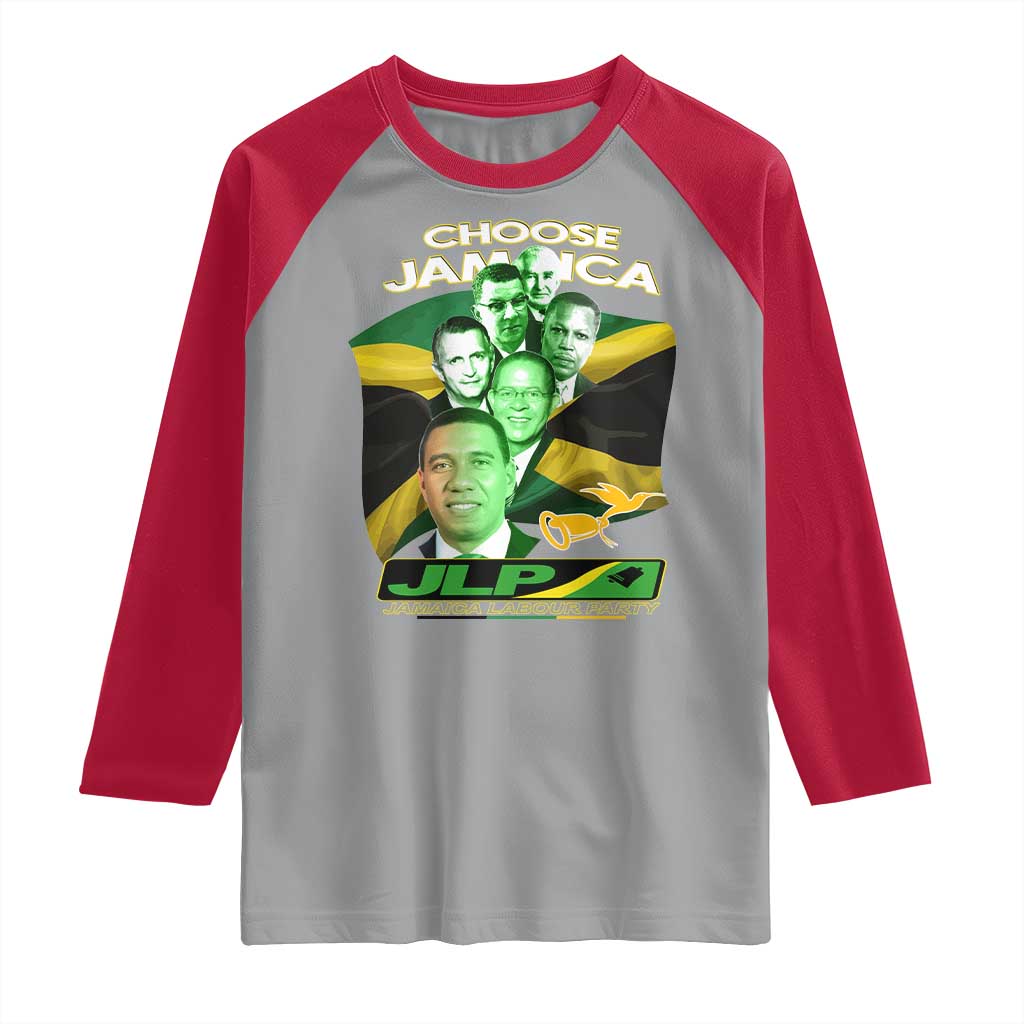 Choose Jamaica JLP Supporter Raglan Shirt Patriotic Leaders Jamaica Jamaica Labor Party Politics - Wonder Print Shop
