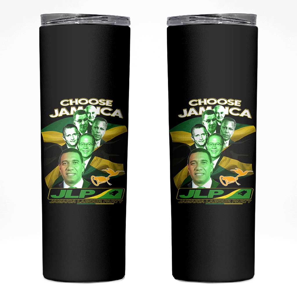 Choose Jamaica JLP Supporter Skinny Tumbler Patriotic Leaders Jamaica Jamaica Labor Party Politics - Wonder Print Shop