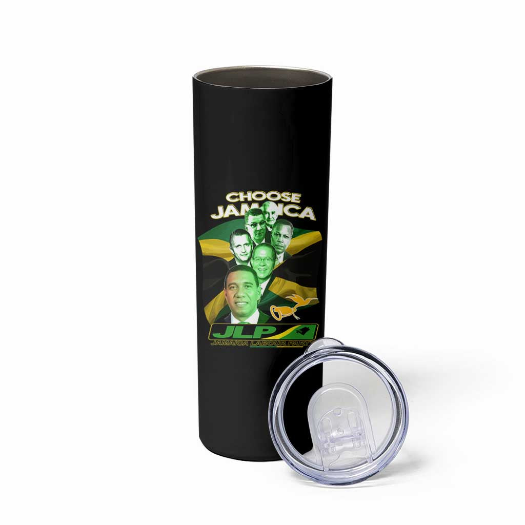 Choose Jamaica JLP Supporter Skinny Tumbler Patriotic Leaders Jamaica Jamaica Labor Party Politics - Wonder Print Shop