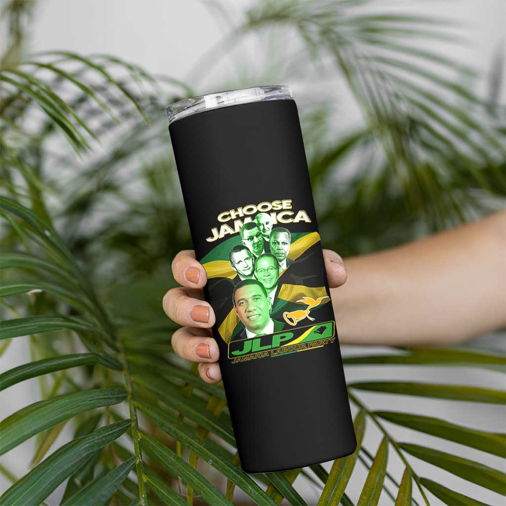 Choose Jamaica JLP Supporter Skinny Tumbler Patriotic Leaders Jamaica Jamaica Labor Party Politics - Wonder Print Shop