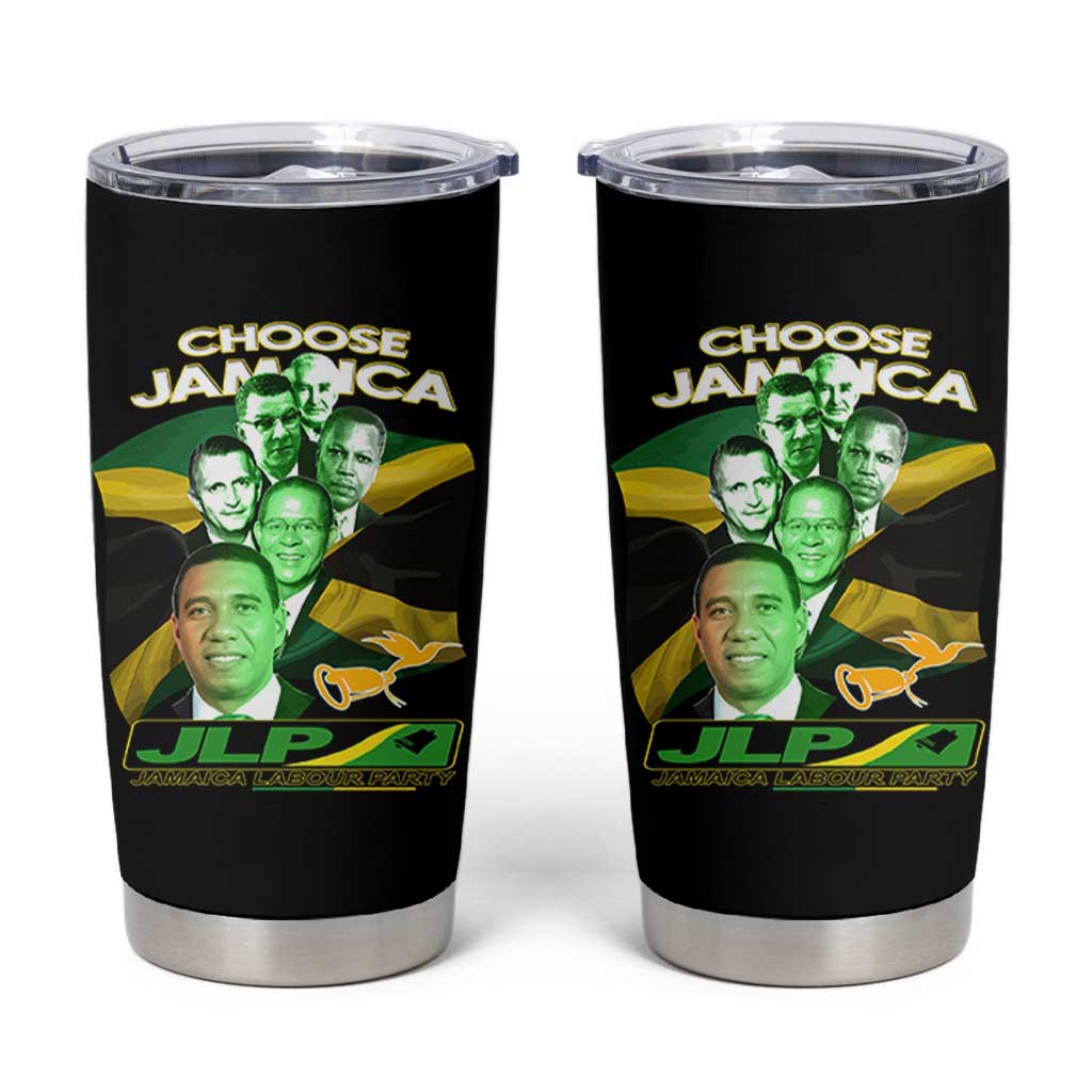 Choose Jamaica JLP Supporter Tumbler Cup Patriotic Leaders Jamaica Jamaica Labor Party Politics - Wonder Print Shop