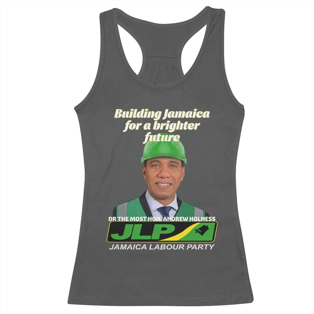 Dr Most Hon Andrew Holness JLP Supporter Racerback Tank Top Building Jamaica for a Brighter Future Jamaica Labor Party Politics - Wonder Print Shop