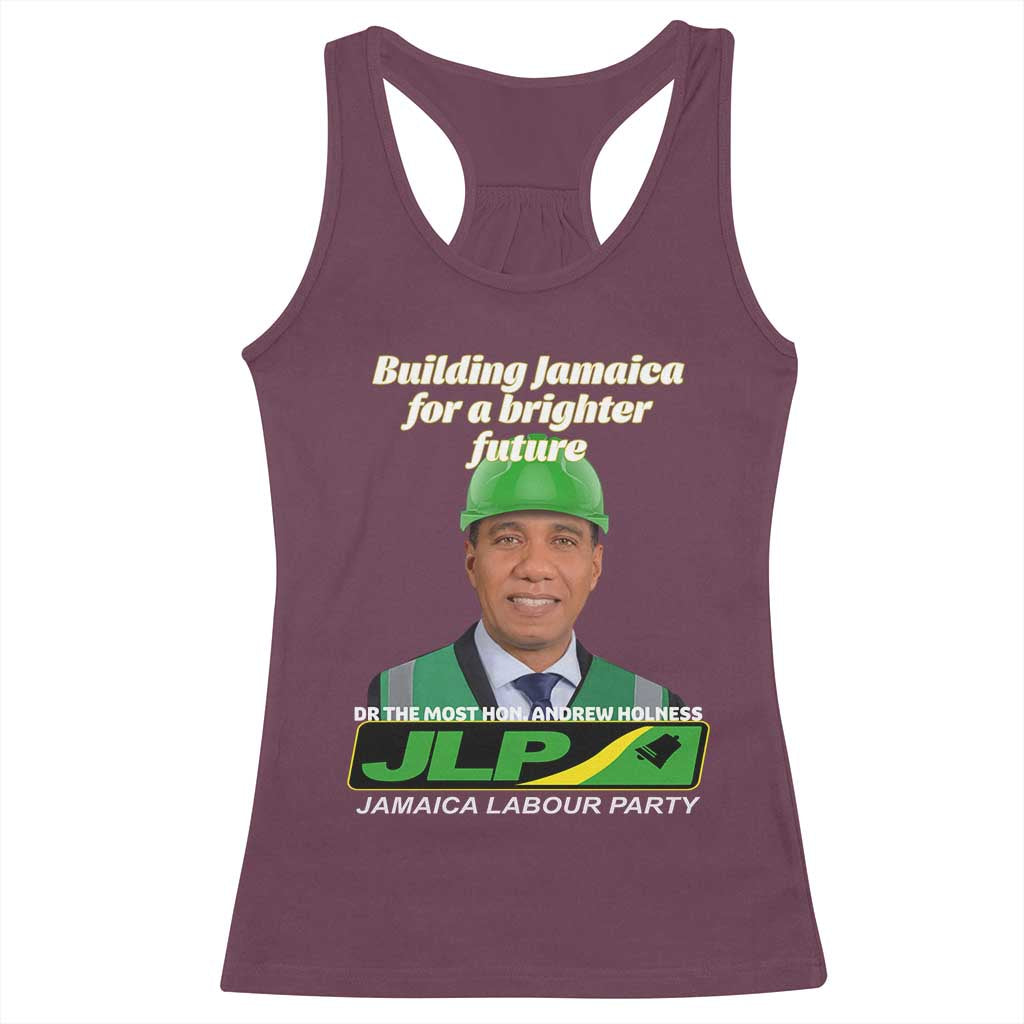 Dr Most Hon Andrew Holness JLP Supporter Racerback Tank Top Building Jamaica for a Brighter Future Jamaica Labor Party Politics - Wonder Print Shop