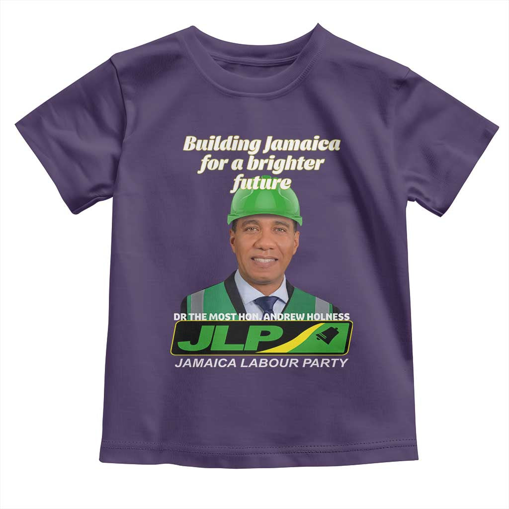 Dr Most Hon Andrew Holness JLP Supporter Toddler T Shirt Building Jamaica for a Brighter Future Jamaica Labor Party Politics - Wonder Print Shop