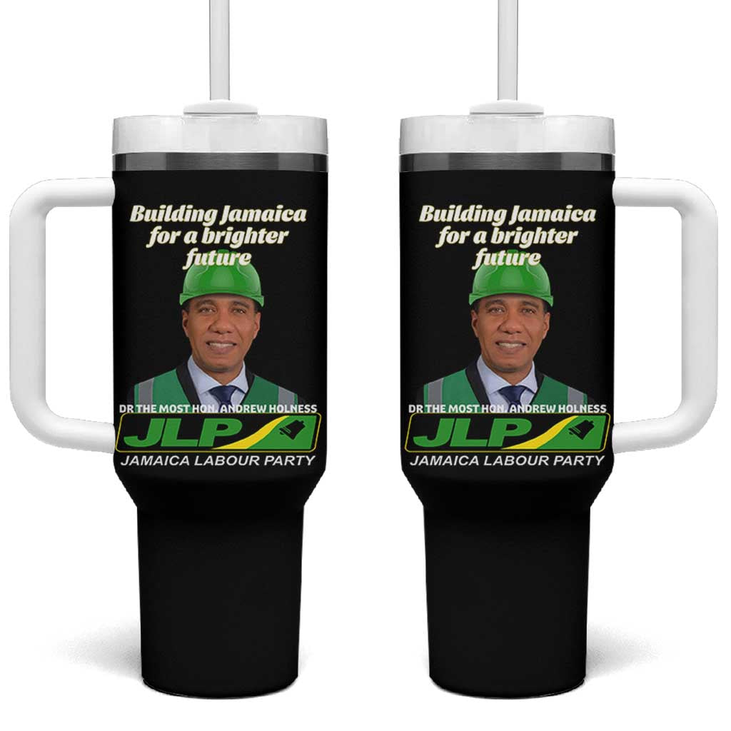 Dr Most Hon Andrew Holness JLP Supporter Tumbler With Handle Building Jamaica for a Brighter Future Jamaica Labor Party Politics - Wonder Print Shop