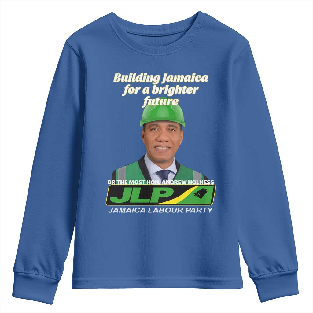 Dr Most Hon Andrew Holness JLP Supporter Youth Sweatshirt Building Jamaica for a Brighter Future Jamaica Labor Party Politics - Wonder Print Shop