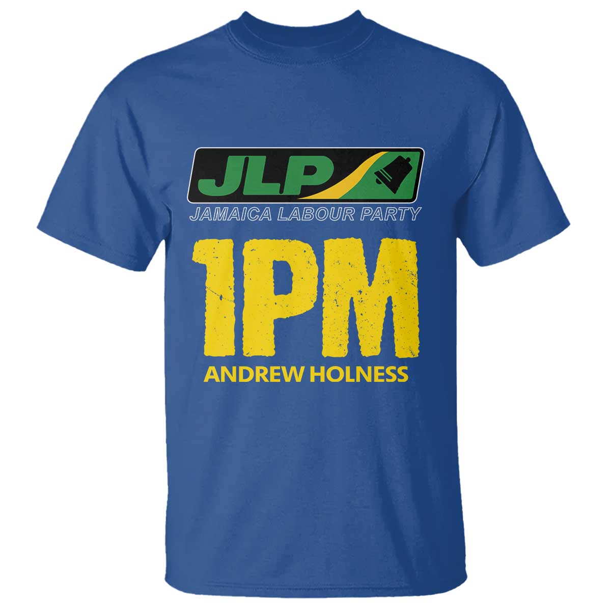 1PM Andrew Holness T Shirt Support JLP Jamaica Labour Party - Wonder Print Shop