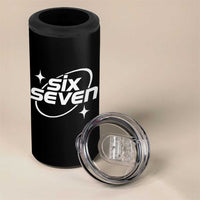 Funny Six Seven 4 in 1 Can Cooler Tumbler Cool 67 Meme Y2K Gen Alpha Slang - Wonder Print Shop
