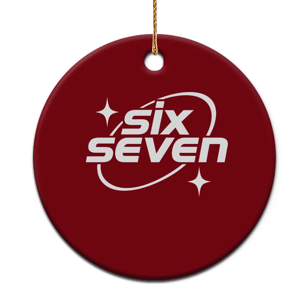 Funny Six Seven Ceramic Ornament Cool 67 Meme Y2K Gen Alpha Slang - Wonder Print Shop
