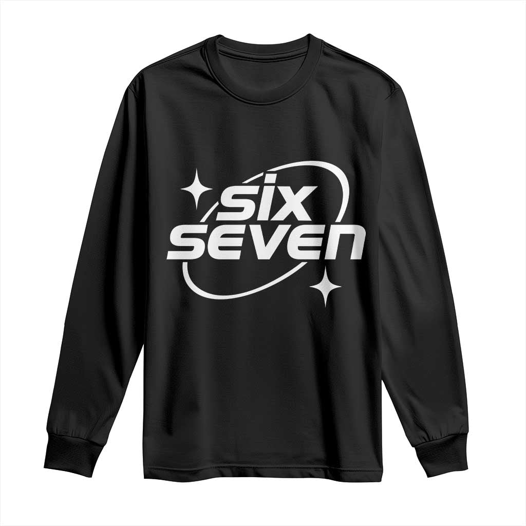 Funny Six Seven Long Sleeve Shirt Cool 67 Meme Y2K Gen Alpha Slang - Wonder Print Shop