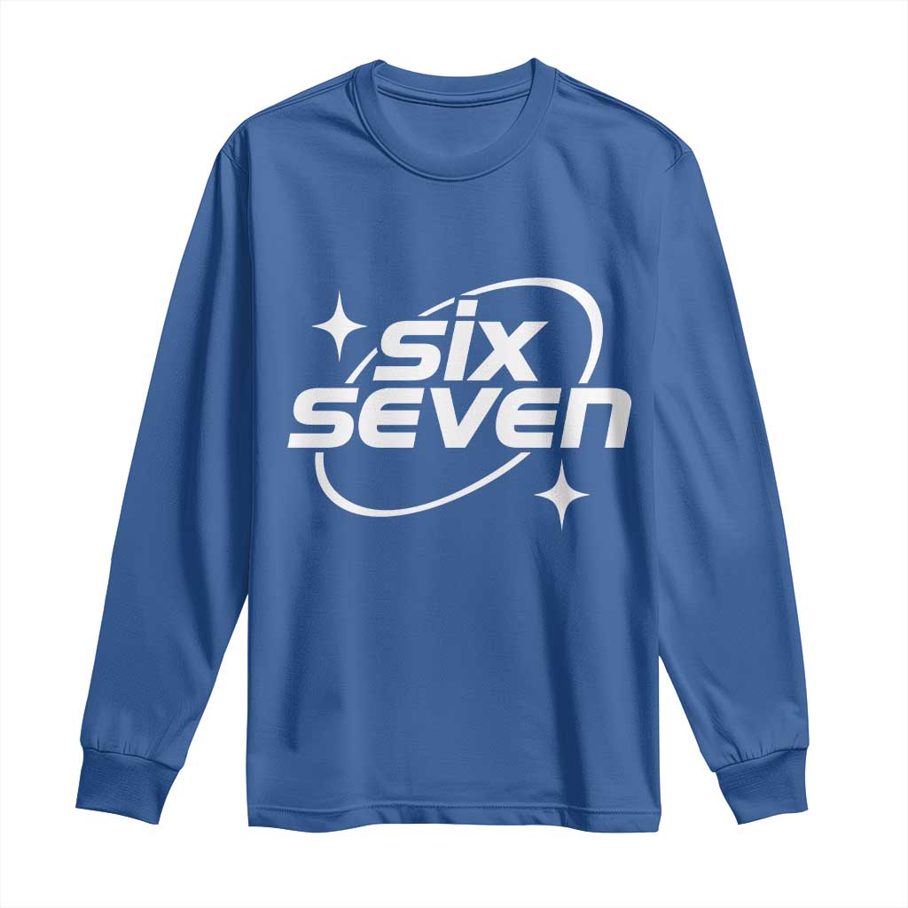 Funny Six Seven Long Sleeve Shirt Cool 67 Meme Y2K Gen Alpha Slang - Wonder Print Shop