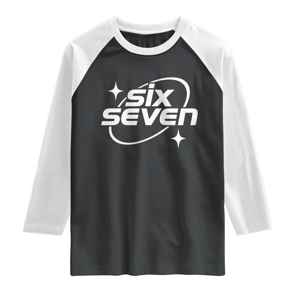 Funny Six Seven Raglan Shirt Cool 67 Meme Y2K Gen Alpha Slang - Wonder Print Shop