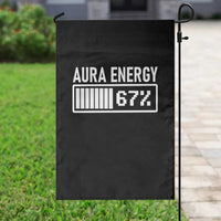 Funny Aura Energy at 67 Garden Flag Six Seven Viral Meme 6 7 Gen Alpha Slang - Wonder Print Shop