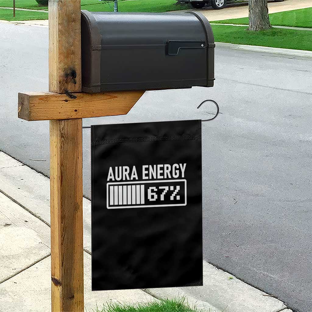 Funny Aura Energy at 67 Garden Flag Six Seven Viral Meme 6 7 Gen Alpha Slang - Wonder Print Shop