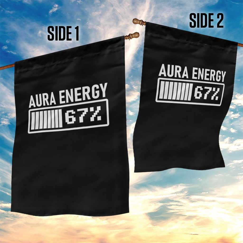 Funny Aura Energy at 67 Garden Flag Six Seven Viral Meme 6 7 Gen Alpha Slang - Wonder Print Shop