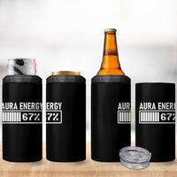 Funny Aura Energy at 67 4 in 1 Can Cooler Tumbler Six Seven Viral Meme 6 7 Gen Alpha Slang - Wonder Print Shop