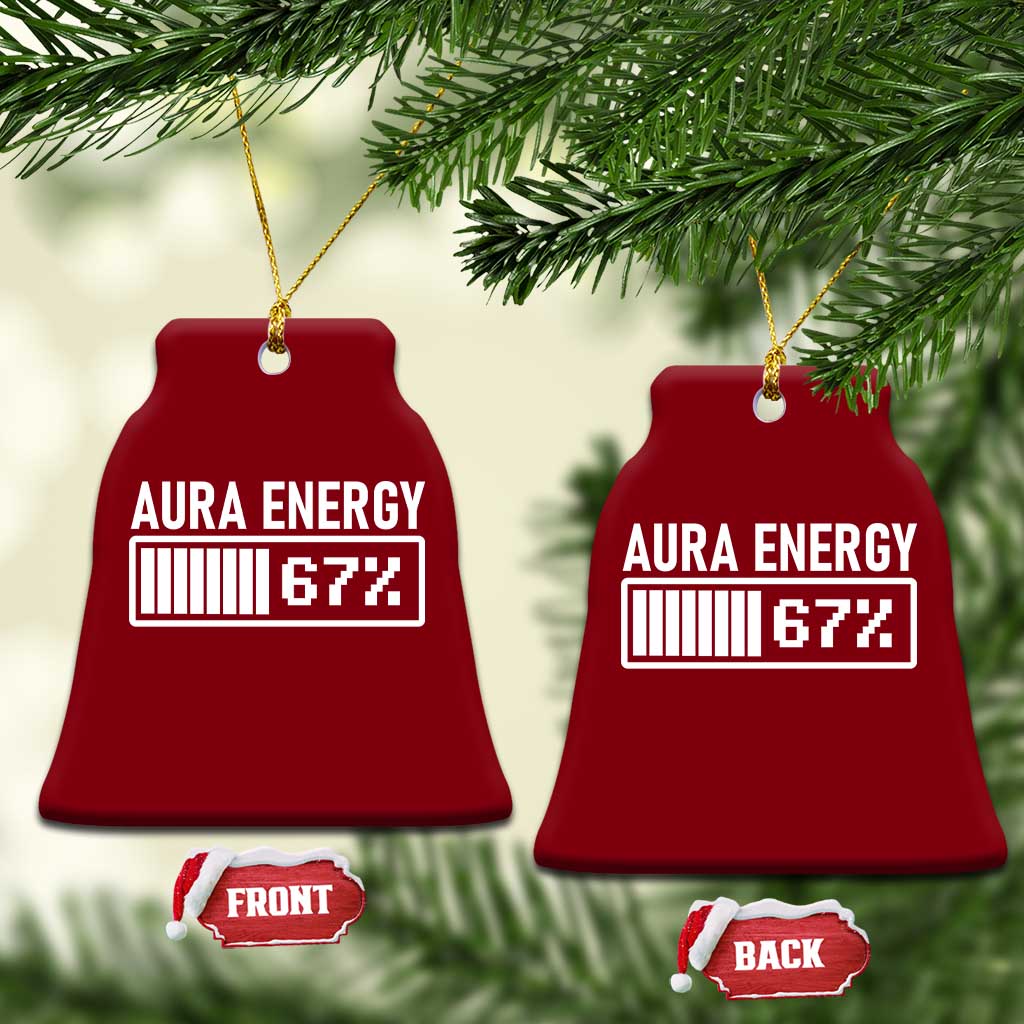 Funny Aura Energy at 67 Ceramic Ornament Six Seven Viral Meme 6 7 Gen Alpha Slang - Wonder Print Shop