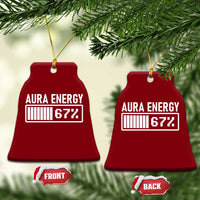 Funny Aura Energy at 67 Ceramic Ornament Six Seven Viral Meme 6 7 Gen Alpha Slang - Wonder Print Shop