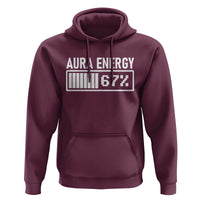 Funny Aura Energy at 67 Hoodie Six Seven Viral Meme 6 7 Gen Alpha Slang - Wonder Print Shop