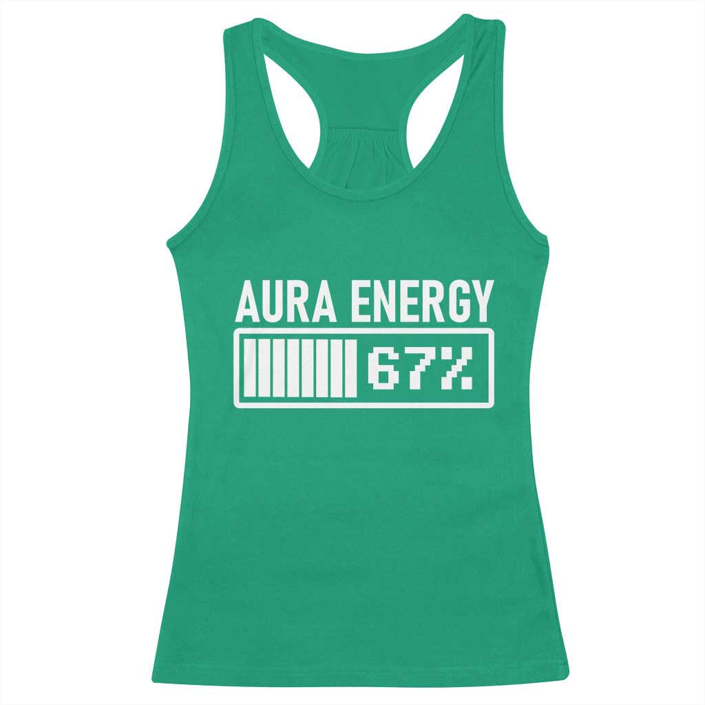 Funny Aura Energy at 67 Racerback Tank Top Six Seven Viral Meme 6 7 Gen Alpha Slang - Wonder Print Shop