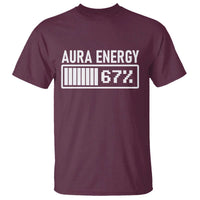 Funny Aura Energy at 67 T Shirt Six Seven Viral Meme 6 7 Gen Alpha Slang - Wonder Print Shop