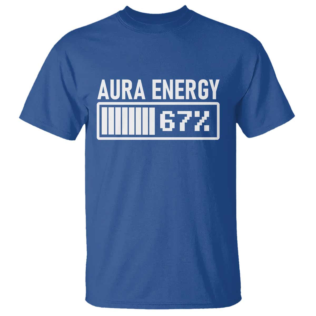 Funny Aura Energy at 67 T Shirt Six Seven Viral Meme 6 7 Gen Alpha Slang - Wonder Print Shop