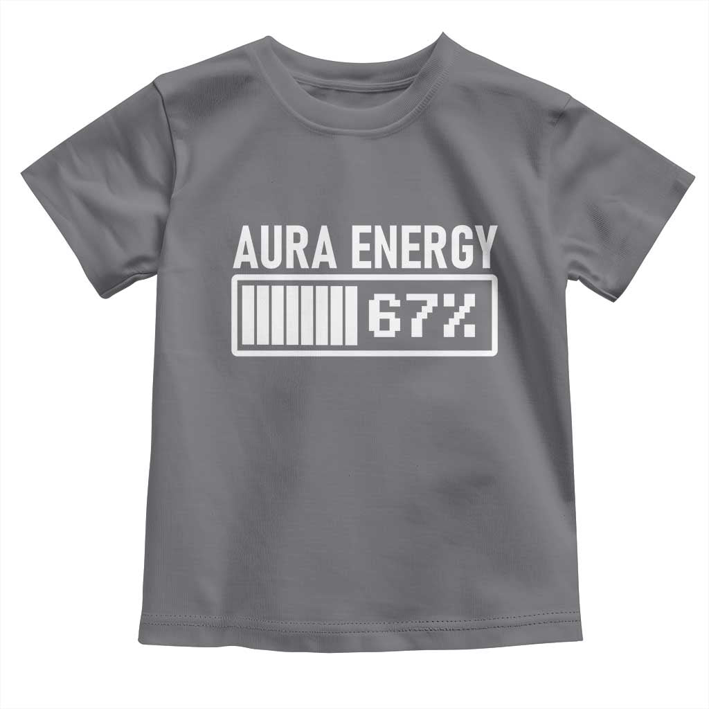 Funny Aura Energy at 67 Toddler T Shirt Six Seven Viral Meme 6 7 Gen Alpha Slang - Wonder Print Shop