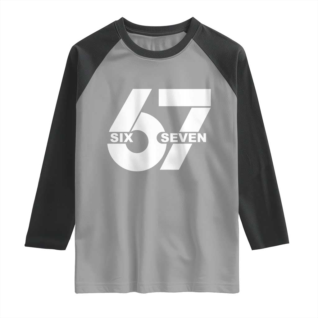 Funny Six Seven 67 Meme Raglan Shirt Bold Graphic - Wonder Print Shop