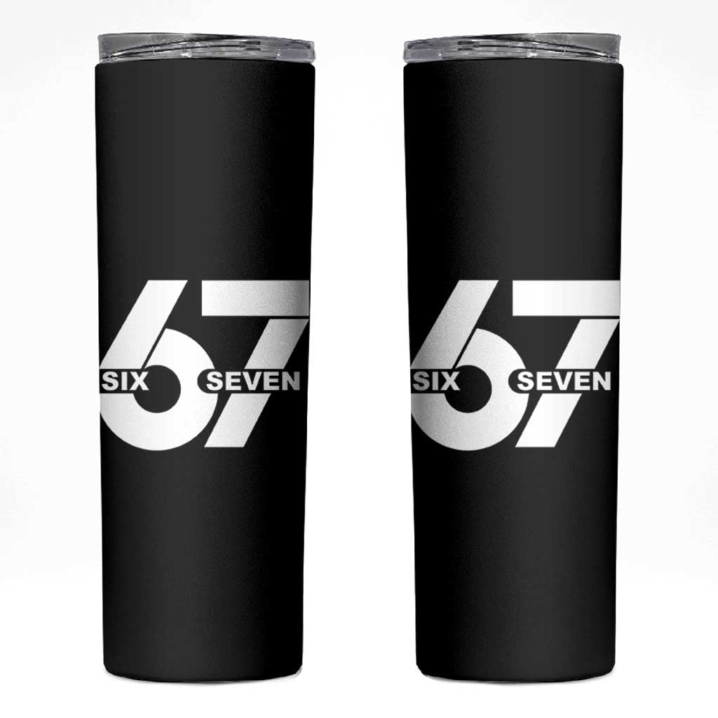 Funny Six Seven 67 Meme Skinny Tumbler Bold Graphic - Wonder Print Shop