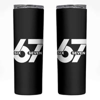 Funny Six Seven 67 Meme Skinny Tumbler Bold Graphic - Wonder Print Shop