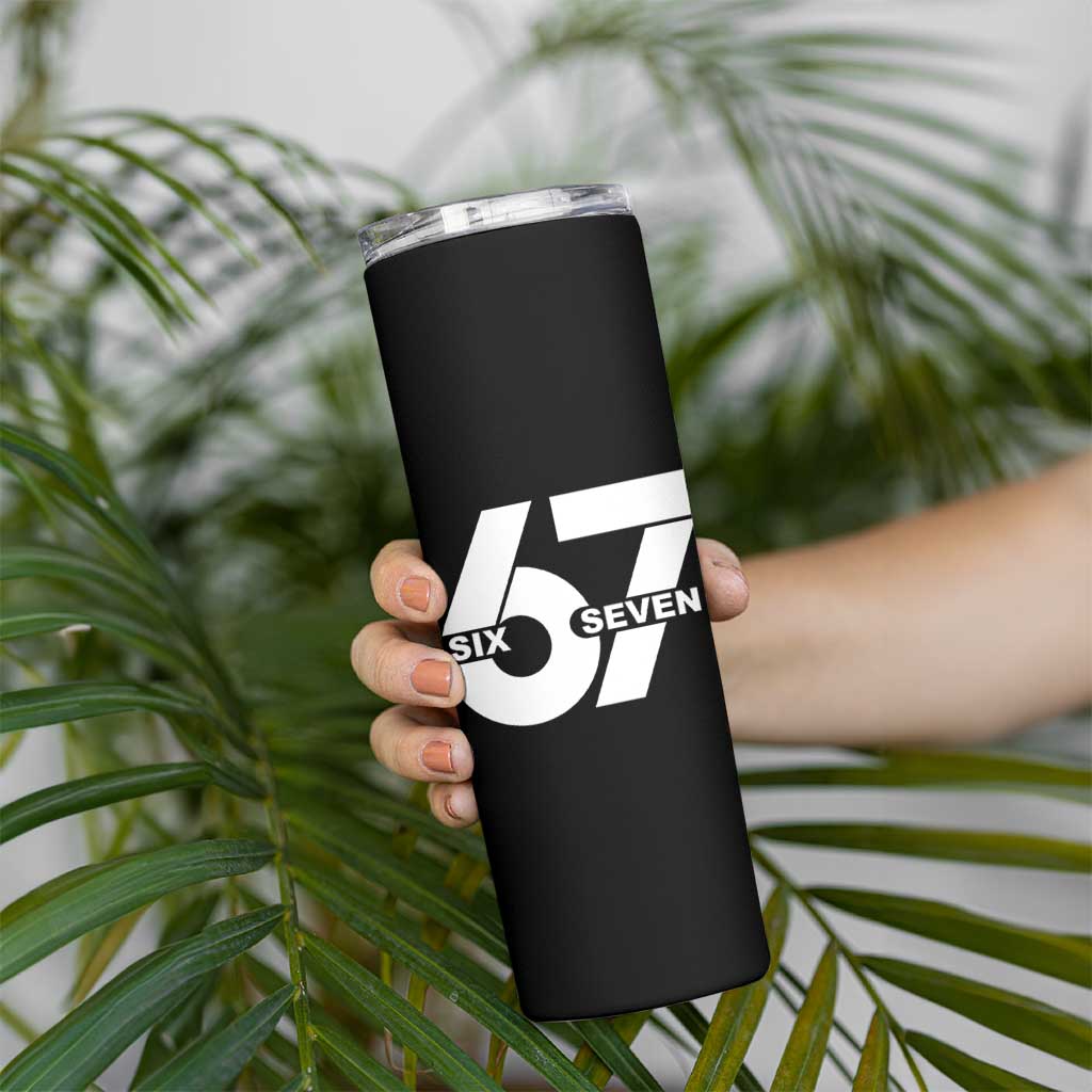 Funny Six Seven 67 Meme Skinny Tumbler Bold Graphic - Wonder Print Shop
