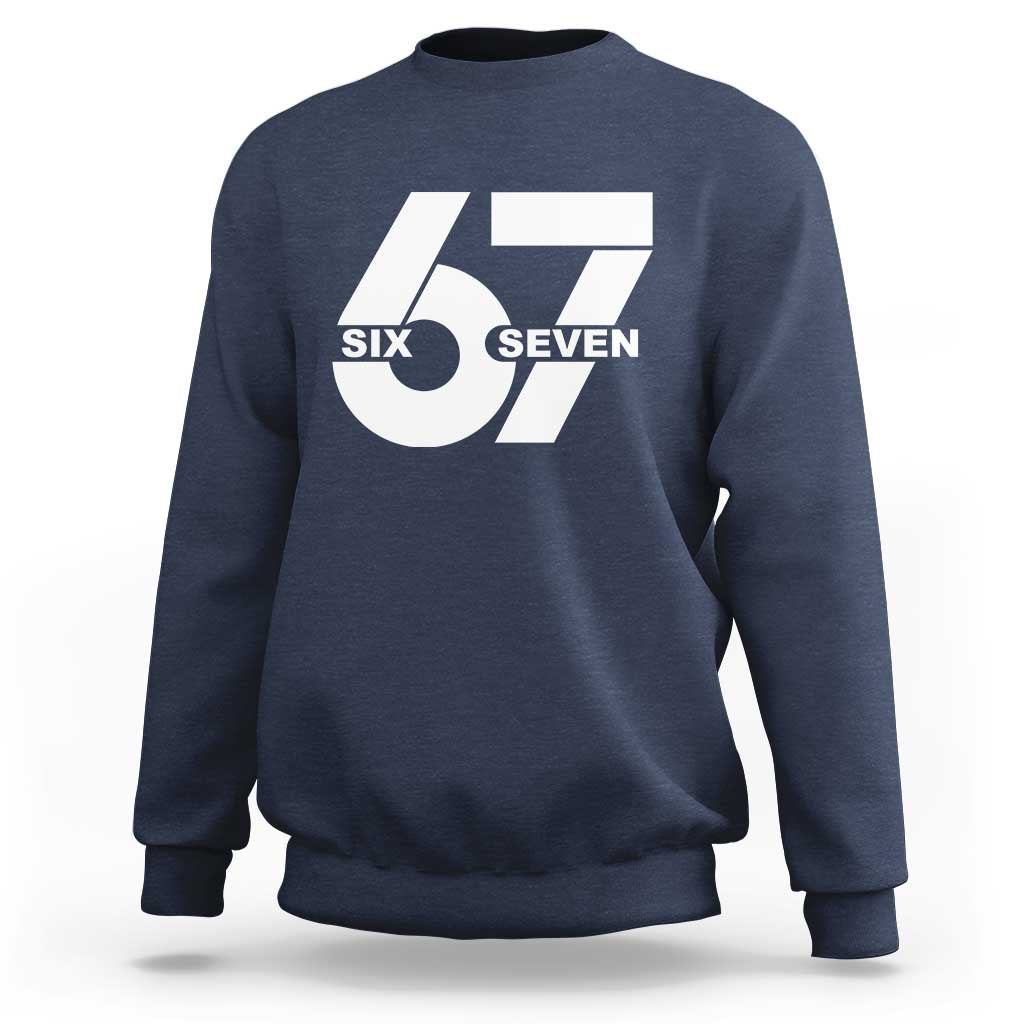 Funny Six Seven 67 Meme Sweatshirt Bold Graphic - Wonder Print Shop