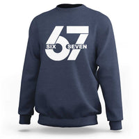 Funny Six Seven 67 Meme Sweatshirt Bold Graphic - Wonder Print Shop