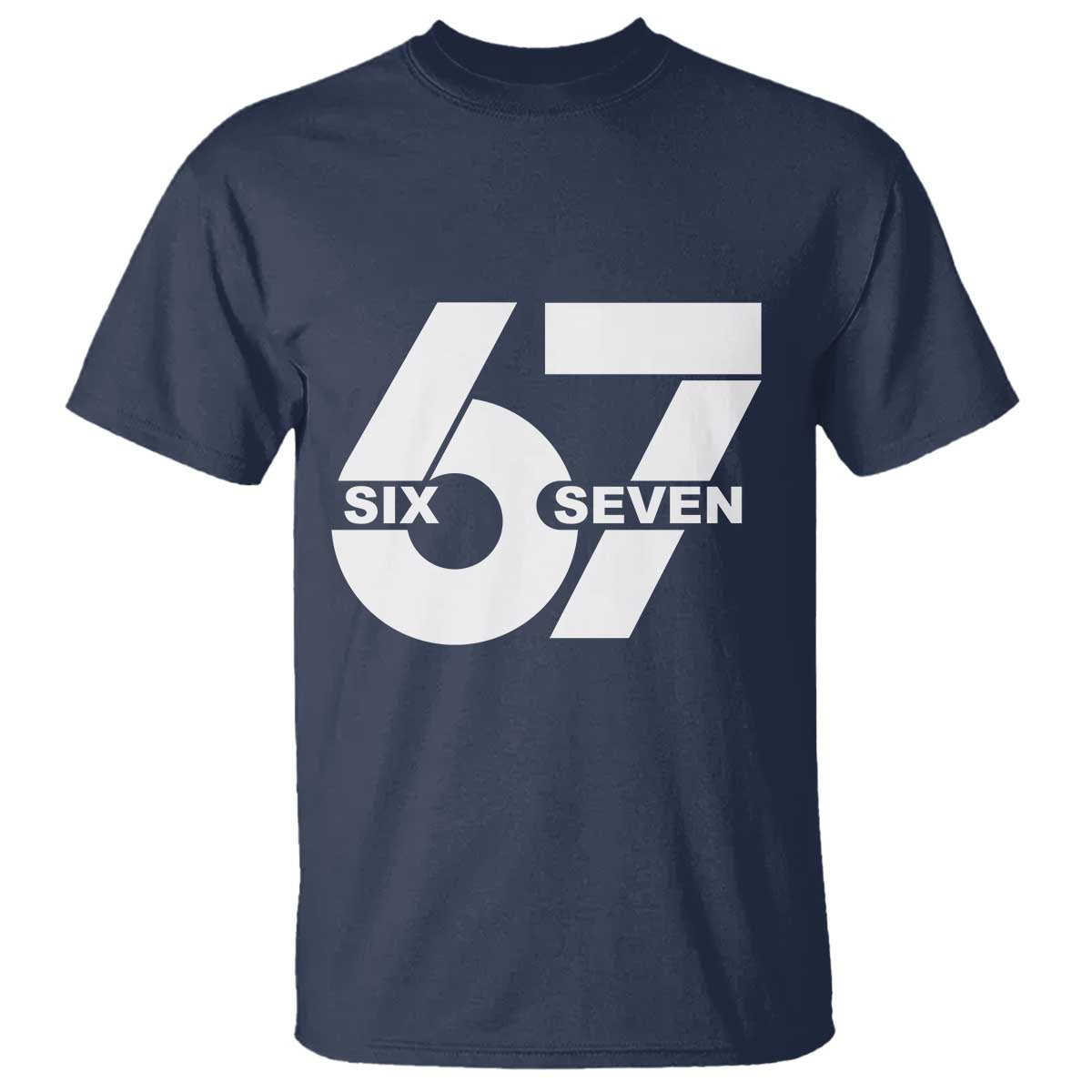 Funny Six Seven 67 Meme T Shirt Bold Graphic - Wonder Print Shop