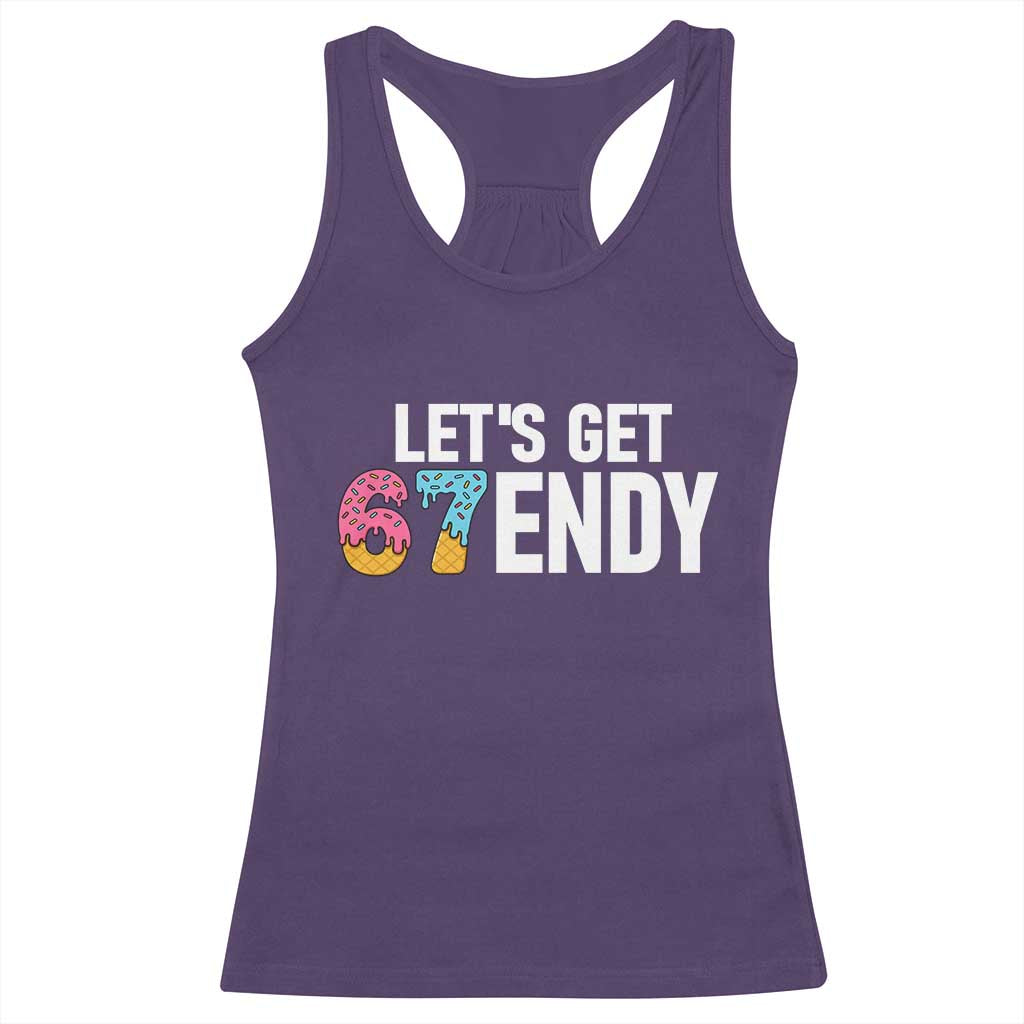 Funny Six Seven 67 Racerback Tank Top Lets Get Sendy 6 7 Meme Icecream - Wonder Print Shop