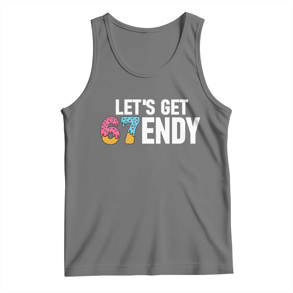 Funny Six Seven 67 Tank Top Lets Get Sendy 6 7 Meme Icecream - Wonder Print Shop