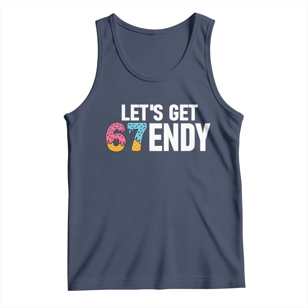 Funny Six Seven 67 Tank Top Lets Get Sendy 6 7 Meme Icecream - Wonder Print Shop