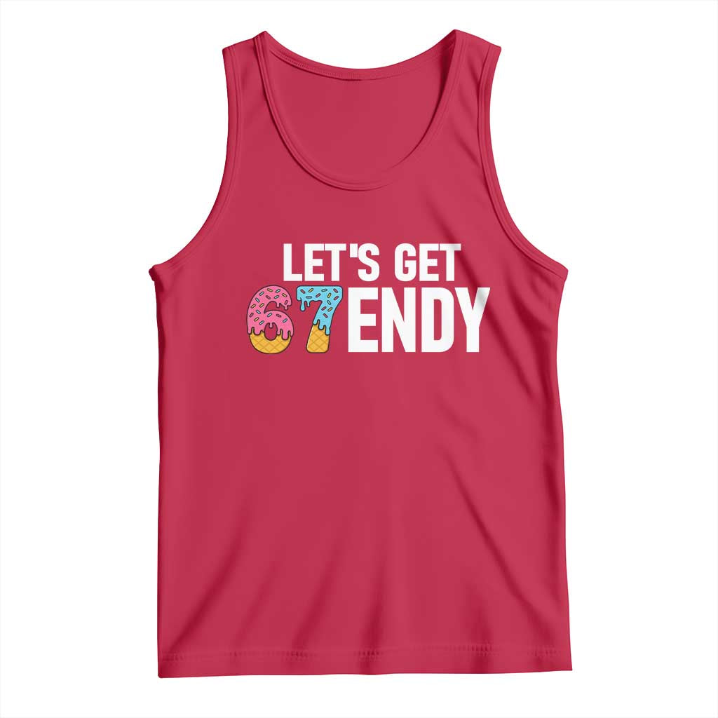 Funny Six Seven 67 Tank Top Lets Get Sendy 6 7 Meme Icecream - Wonder Print Shop