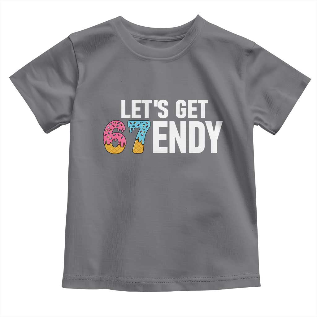 Funny Six Seven 67 Toddler T Shirt Lets Get Sendy 6 7 Meme Icecream - Wonder Print Shop