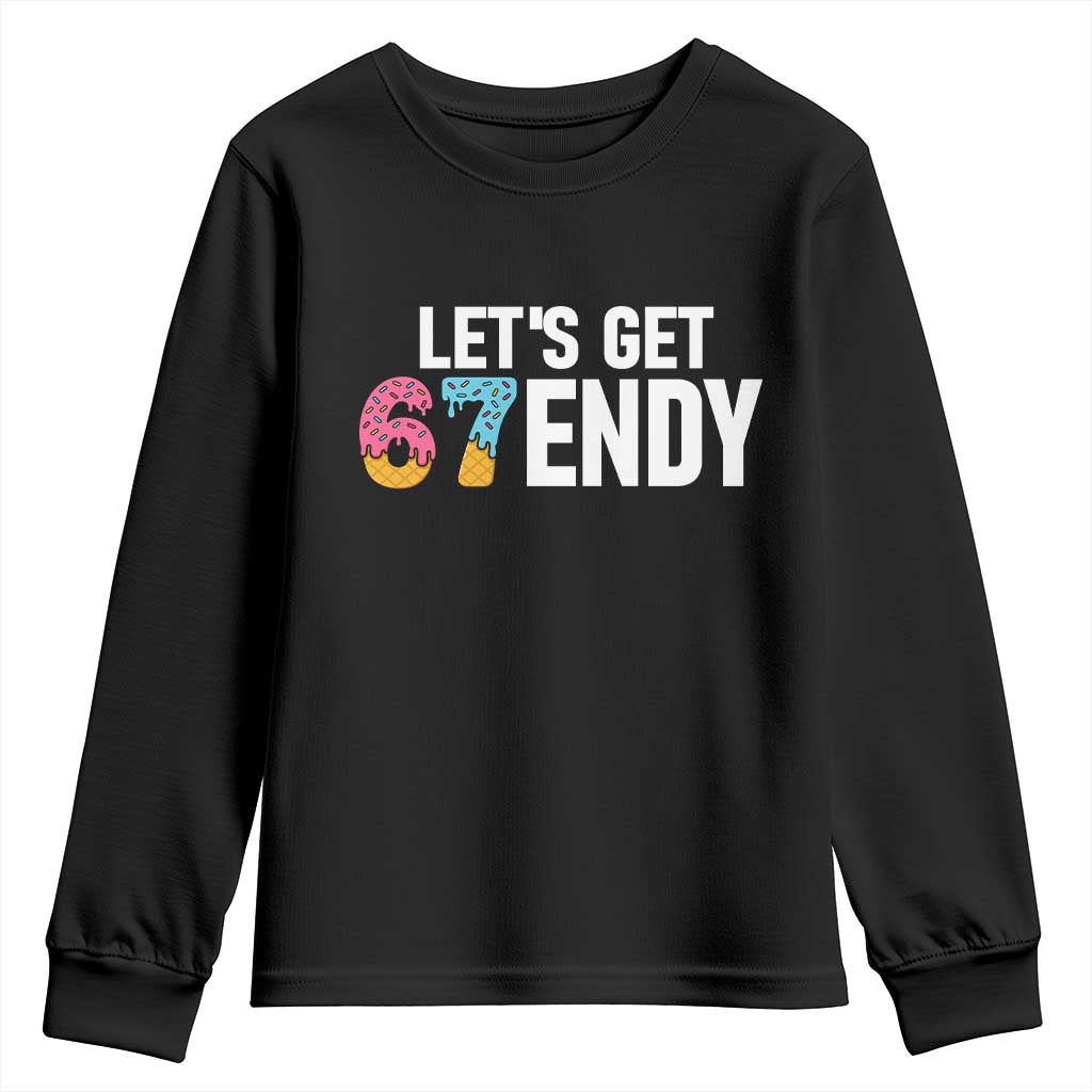 Funny Six Seven 67 Youth Sweatshirt Lets Get Sendy 6 7 Meme Icecream - Wonder Print Shop