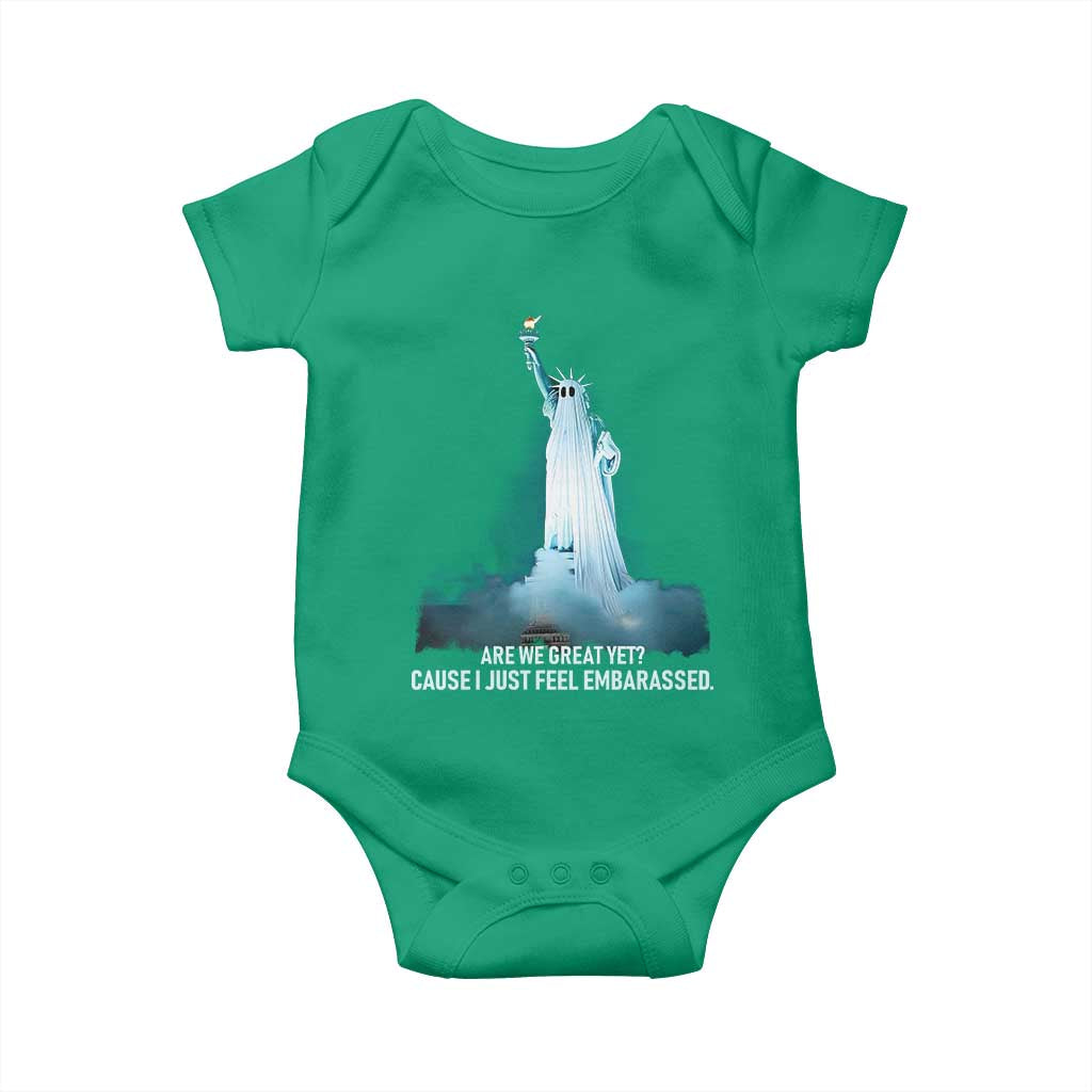 Statue of Liberty Ghost Baby Onesie Are We Great Yet Cause I Just Feel Embarrased - Wonder Print Shop