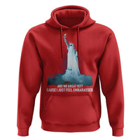Statue of Liberty Ghost Hoodie Are We Great Yet Cause I Just Feel Embarrased - Wonder Print Shop