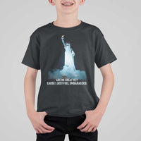 Statue of Liberty Ghost T Shirt For Kid Are We Great Yet Cause I Just Feel Embarrased - Wonder Print Shop