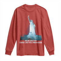 Statue of Liberty Ghost Long Sleeve Shirt Are We Great Yet Cause I Just Feel Embarrased - Wonder Print Shop
