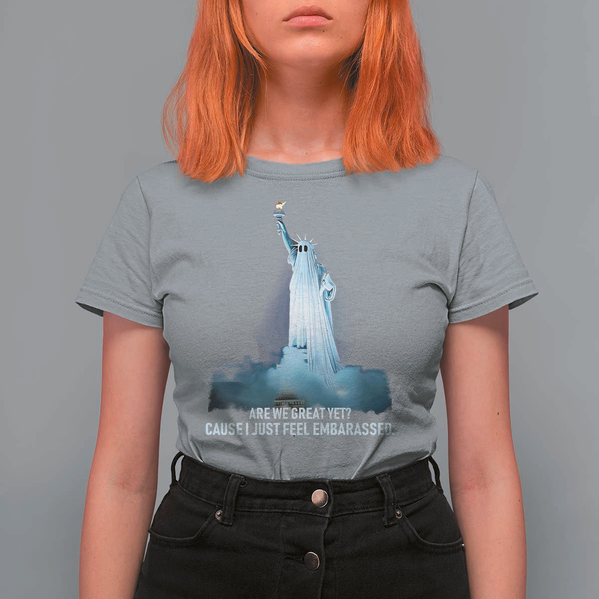 Statue of Liberty Ghost T Shirt For Women Are We Great Yet Cause I Just Feel Embarrased - Wonder Print Shop