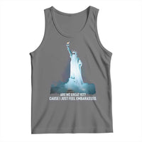 Statue of Liberty Ghost Tank Top Are We Great Yet Cause I Just Feel Embarrased - Wonder Print Shop