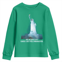 Statue of Liberty Ghost Youth Sweatshirt Are We Great Yet Cause I Just Feel Embarrased - Wonder Print Shop